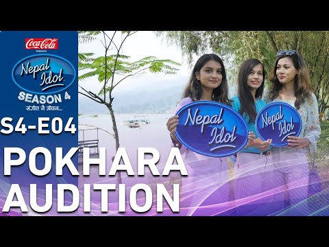 Coca-Cola Nepal Idol Season 4 | EPI 04 | Pokhara Audition | AP1HD