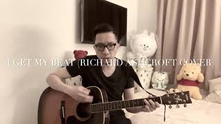 I Get My Beat (Richard Ashcroft cover)