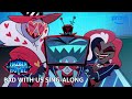 Bad With Us Sing-Along - Hazbin Hotel S2 | Prime Video