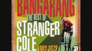 Stranger Cole - Give It To Me
