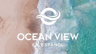 Ocean View Church En Español | Una Iglesia Que Impacta El Mundo