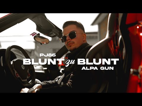PJ86 x Alpa Gun - Blunt zu Blunt
