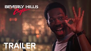 BEVERLY HILLS COP | Official Trailer | Paramount Movies