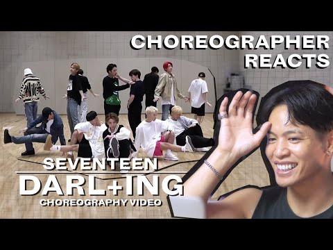 Dancer Reacts to SEVENTEEN - DARL+ING Choreography Video
