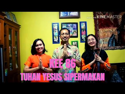 KEE 86 "Tuhan Yesus sipermakan" - Vg GintBers