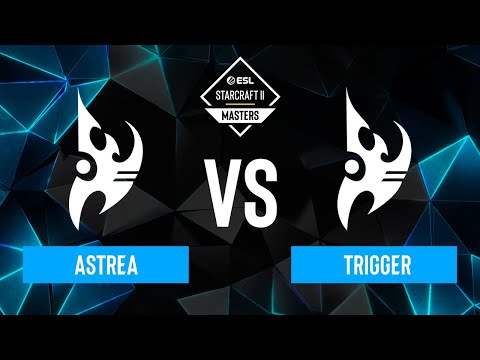 Astrea vs. trigger - ESL SC2 Masters: Spring 2024 Americas Regionals - Swiss R3