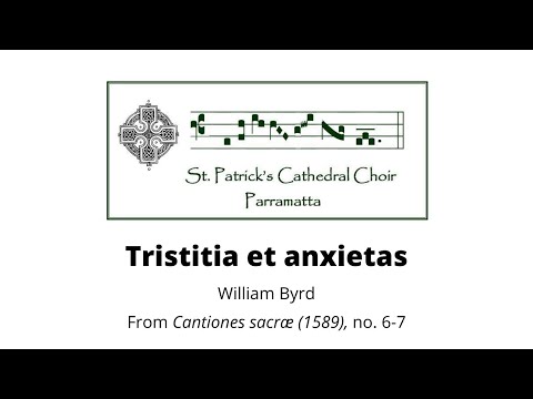 Tristitia et anxietas - William Byrd