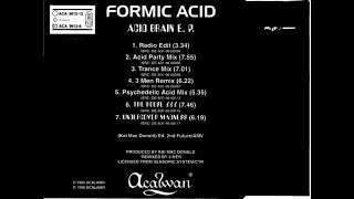 Formic Acid - Acid Brain (3 Men Mix) (Acid Trance 1996)