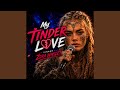 My Tinder Love