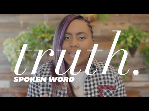 Thumbnail for Truth (Spoken Word) video