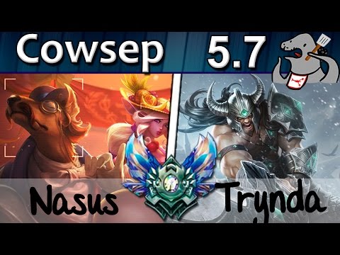 Cowsep - Nasus vs Tryndamere - Top - Diamond S5 | 108