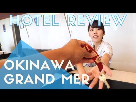 Melhor Resort Familiar em Okinawa | Avaliação do Hotel Grand Mer Resort em Okinawa