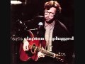 Eric Clapton - Layla (Unplugged) 