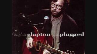 Eric Clapton - Layla (Unplugged)