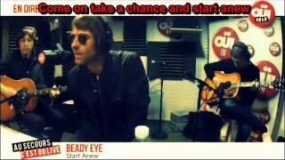 Beady Eye - Start Anew + Lyrics