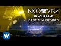 Nico & Vinz - In Your Arms [Official Music Video ...