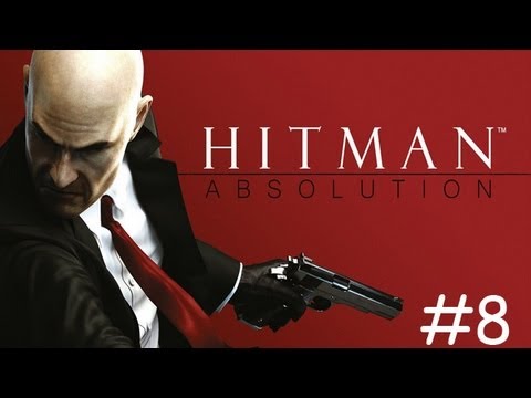Hitman: Absolution - Dar Ptaśka [Let's Play #8]