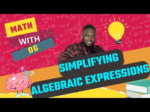 SIMPLIFICATION OF ALGEBRAIC EXPRESSIONS (JAMB, WAEC, NECO) EXAMS