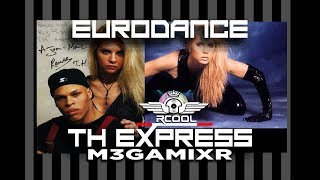 TH Express ｜M3GAMIXR｜RCool Mixed ｜Eurodance 1994 ｜REDANCING