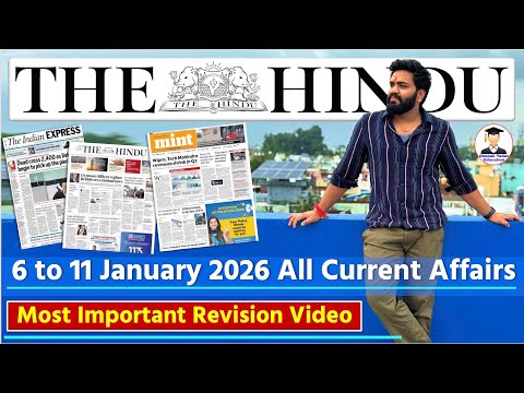 11 January 2026 | The Hindu Newspaper Analysis Today | Editorial Analysis  | Current Affairs Today