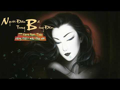 Người đàn bà trong bóng đêm Sheet - Kana Ngọc Thúy