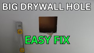 Easy Drywall Fix - Large Holes