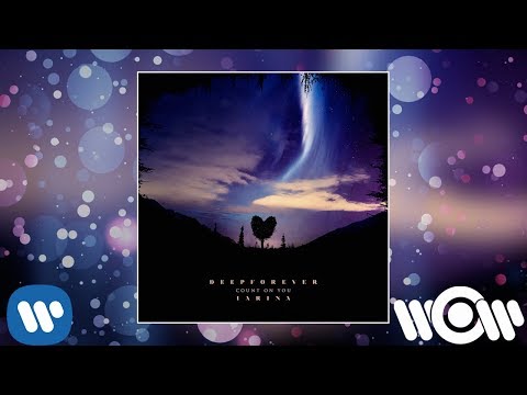 Deepforever & Iarina - Count on You | Official Audio