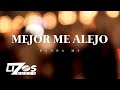 BANDA MS - MEJOR ME ALEJO (LETRA) BANDA MS - MEJOR ME ALEJO (LETRA)