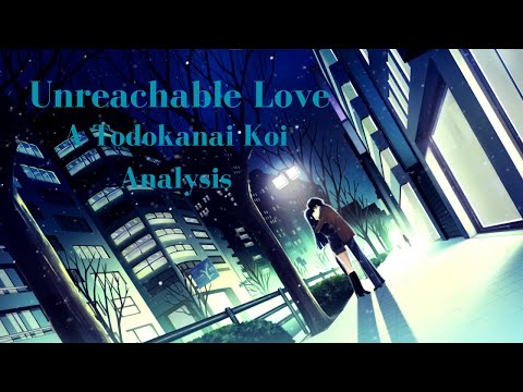 Unreachable Love - A White Album 2 Analysis on Todokanai Koi