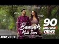 Neha Kakkar,Rohanpreet: Baarish Mein Tum | Gauahar K,Zaid D | Showkidd,Harsh,Samay |Adil | Bhushan K