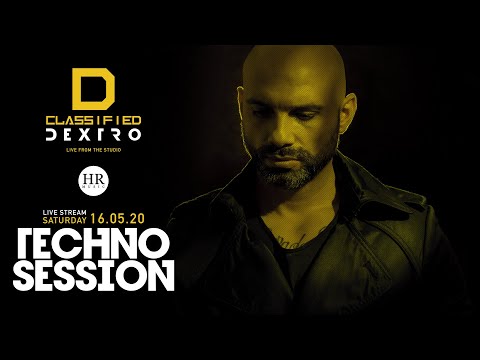 Dextro LIVE TECHNO Session @ D Classified Studio 16 May 2020