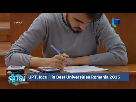 UPT, locul I în Best Universities Romania 2025