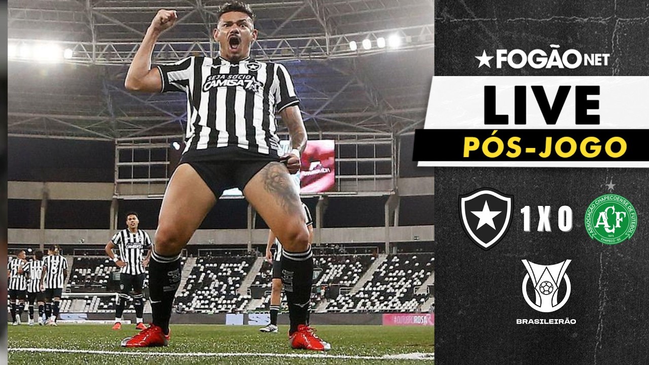 LIVE | Pós-jogo e repercussão de Botafogo 1 x 0 Chapecoense pelo Campeonato Brasileiro 2026