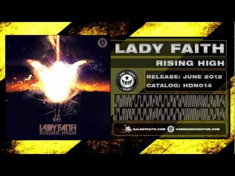 Lady Faith - Rising High (Preview)