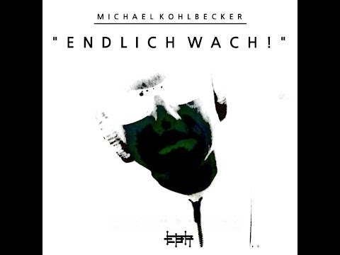 Endlich wach! - Michael Kohlbecker - EBR007