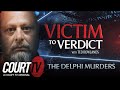 Delphi Murders Victim To Verdict With Ted Rowlands S3 E1
