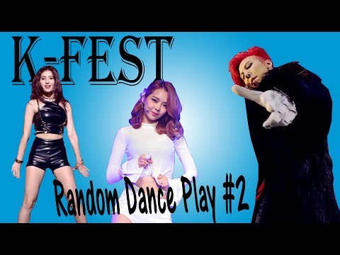 K-fest 2.0 - Random Dance Play #2