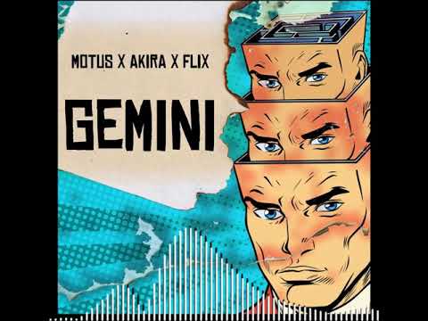 MOTUS x AKIRA x FLIX - GEMINI (FREE DOWNLOAD)