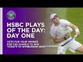 HSBC Plays Of The Day | Day One | Wimbledon 2021