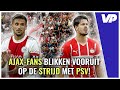 ? AJACIEDEN niet bang voor PSV: 'Galatasaray? Midtjylland? WIJ worden weer KAMPIOEN!' ?