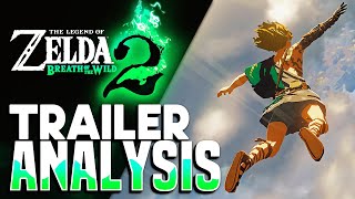 Breath of the Wild's Sequel - E3 2021 Trailer Analysis / Breakdown