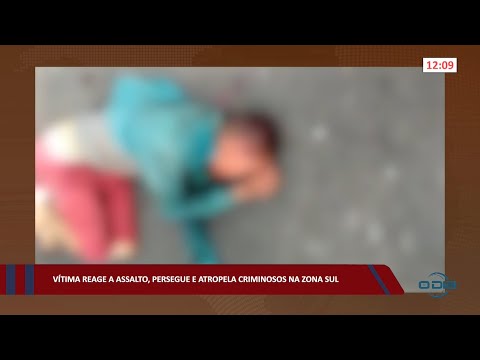 Vítima reage a assalto, persegue e atropela criminosos na zona sul 11 08 2022