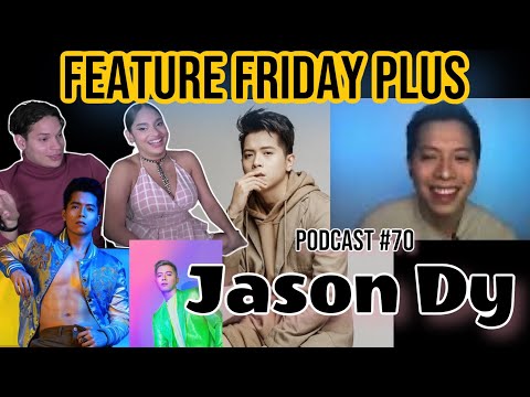 Feature Friday Plus #70 Jason Dy|Winning The Voice Philippines, What happens after & New music