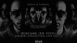 Wisin &amp; Yandel - Búscame (En Vivo) (Diririri Collection Live Vol. 2) [2000]
