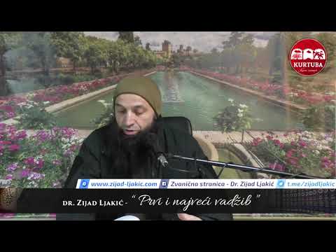 Prvi i najveći vadžib - dr. Zijad Ljakić
