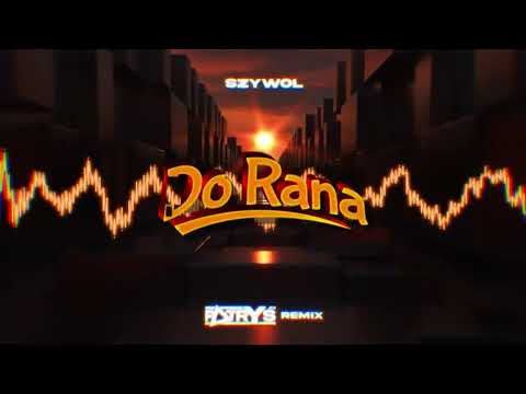 Szywol - DO RANA (DJ PATRYŚ Remix) 2023