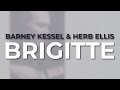 Barney Kessel & Herb Ellis - Brigitte from The Concord Jazz Heritage Series