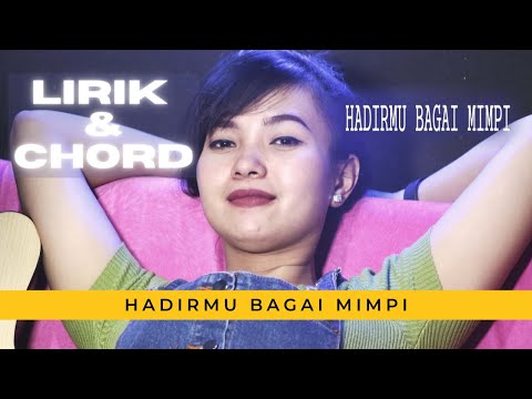 Hadirmu Bagai Mimpi Cover by Anie Anjanie (Lirik + Chord)