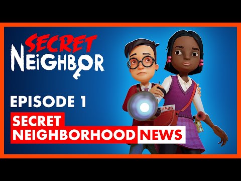 Secret Neighborhood News -  Episode 1