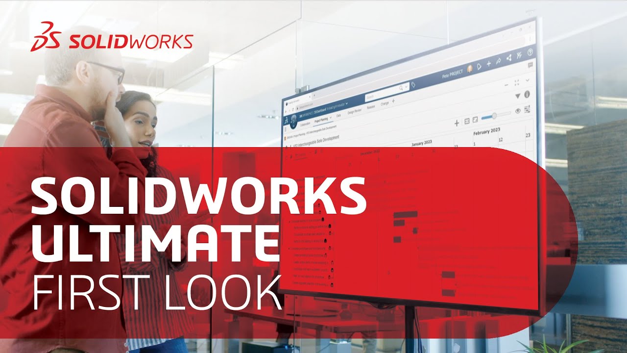 First Look: SOLIDWORKS Ultimate